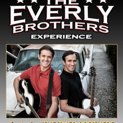 The Everly Brothers Experience - Wake Up Little Susie (Live)(The Everly Brothers' Cover)