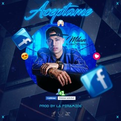 Aceptame (Milán El Lindo de Fabrica)