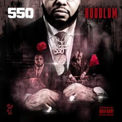 9) 550 "Big Diamonds" (Produced by KC Da Beatmonster)