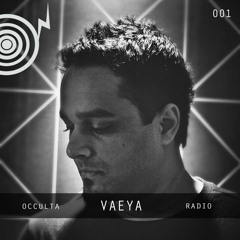 Occulta Radio 001 - Vaeya