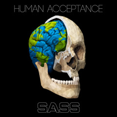 Sass - Human Acceptance
