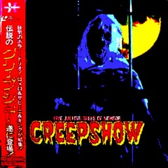 CREEPSHOW EP (full stream)