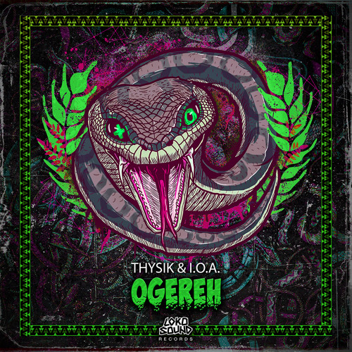 Thysik & I.O.A - OgereH (Original Mix) [OUT NOW]