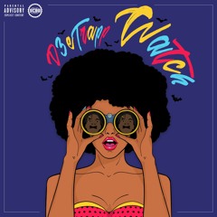 Watch (Prod. RaulTheProducer)