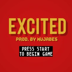 "Excited" prod. by nujabes