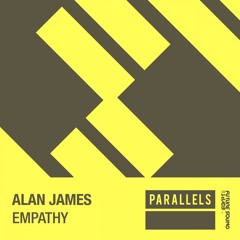 Alan James - Empathy [FSOE Parallels]