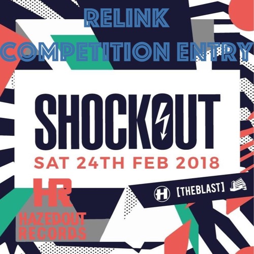 RELINK mix for Shockout Festival
