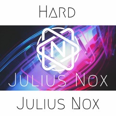 Julius Nox - Hard