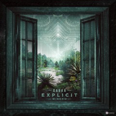 GABAA - Arrival (Explicit Window EP)