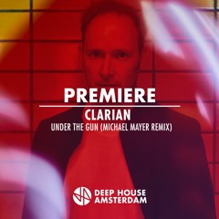 Premiere: Clarian - Under The Gun (Michael Mayer Remix) [Balance Music]