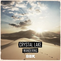 Crystal Lake - Wandering