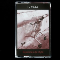 Le Cliché - Fabriqué