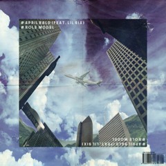 Role Model (Feat. Lil Six)