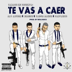 Te Vas A Caer - Jay Anthon Ft Casper, Ninjiizu, Fantauzzi (Prod. By Biologico)