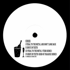Premiere: Curses - Knife In Teeth (Bird Of Paradise Remix) [Bordello A Parigi]