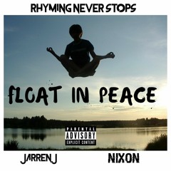 Float In Peace Feat. Jarren J