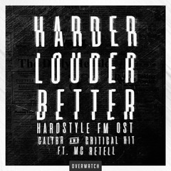 Calybr & Critical Hit ft. MC Retell - H.L.B. (Hardstyle Fm OST)