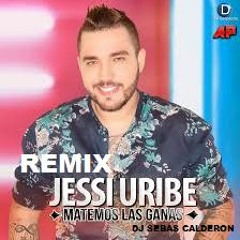 Matemos Las Ganas Remix  Dj Sebas Calderon