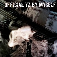Official YZ By Myself Prod (DEEMARC)