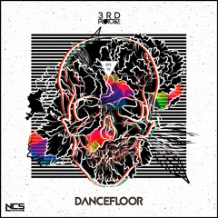 3rd Prototype - Dancefloor [NCS Release]