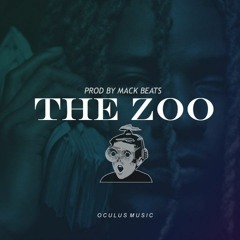 The Zoo ( Produced By. @macktwotimes )