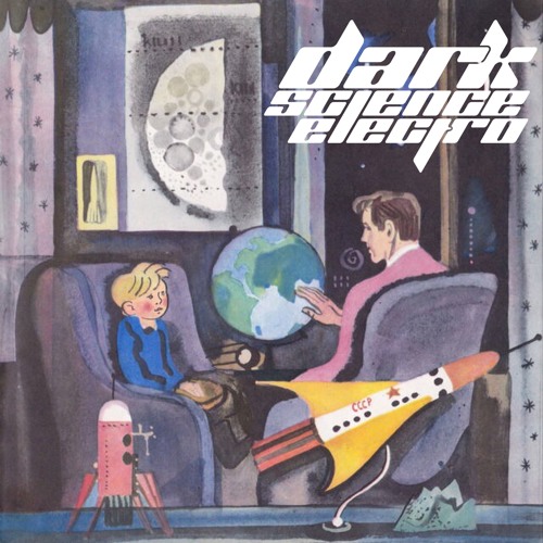 Dark Science Electro - Episode 21