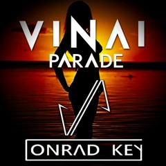 VINAI - PARADE (Conrad Key)