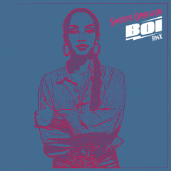 Sade - Smooth Operator (BOI Rmx)*FREE DL*