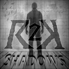R2K - Shadows [Official Audio + Lyrics]