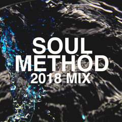 Soul Method 2018 MIX