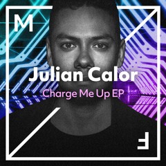 Julian Calor - You Can Have The World