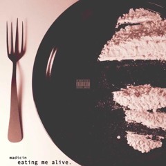 Eaten Me Alive (Prod. by Beatqlub)