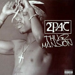 NAS ft. 2PAC - REMIX - Thugz Mansion (God's Son version)