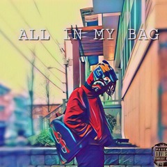 Ellz FTE  -All In My Bag