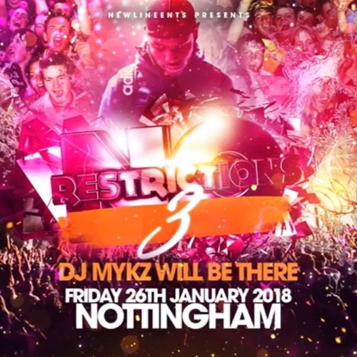 #NoRestrictionsNotts3 Afrobeats Mix Of The Month By @DJMykz_