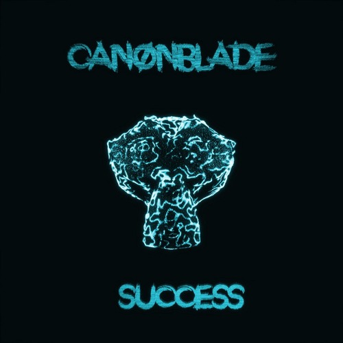 Canonblade - Success