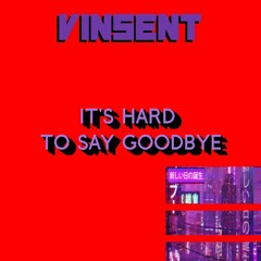 Ｉｔｓ Ｈａｒｄ Ｔｏ Ｓａｙ Ｇｏｏｄｂｙｅ 線員ソー宇