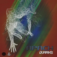APACH -  Rider - Apach - Quarks   Album · 2018