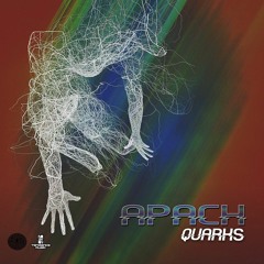APACH -  Magic Moment  -Apach - Quarks   Album · 2018