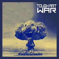 Tough Art - War (Original Mix)