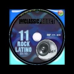 classic project 11 rock latino de los 80s