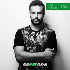 SoNNora Concept presents: #36 Luan Chaves