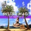 Mister Mag Rich The Kid Ft Kendrick Lamar X New Freezer Rmx Mp3