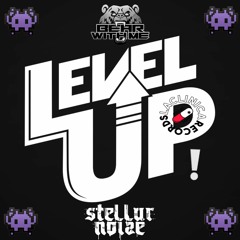 Stellar noize  X Bearwithme - LEVEL UP (Original Bass)