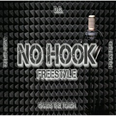 No Hook Freestyle feat. Ace Spitz, Phatso, and DC