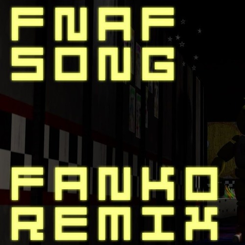 [SFM FNAF] FNAF1  Song by THE LIVING TOMBSTONE Fanko Remix [The Evolution Of FNAF]