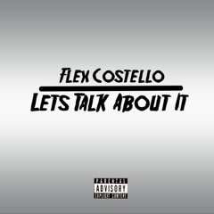 Lets Talk About It [prod. by Retnik Beats]