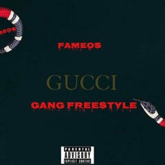 GUCCI GANG FREESTYLE