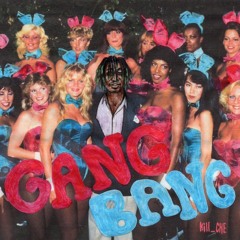 Gang Bang (Prod. QLV)