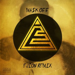 Mask Off Remix